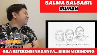 SALMA SALSABIL  RUMAH OLV  REACTION  MERINDINGNOTASI NYA LUAR BIASAJENIUS NADA [upl. by Saum327]