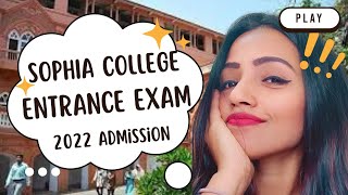 SOPHIA COLLEGE MUMBAI ANNOUNCES ENTRANCE FOR BMM amp BA ADMISSIONS 2022  MUST WATCH  DETAILS [upl. by Lorrimer346]