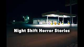 3 Disturbing Real Night Shift Horror Stories  Vol 2 [upl. by Zenitram221]