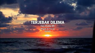 TERJEBAK DILEMA  SUNO VIDEO LIRIK [upl. by Florri541]