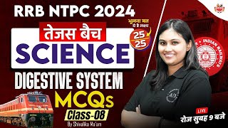 RRB NTPC 2024 Science  तेजस बैच   Digestive System MCQS By Shivalika Maam newseries [upl. by Greerson]