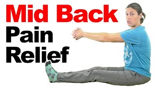 Mid Back Stretches amp Exercises for Pain Relief [upl. by Annoerb]