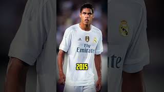 Raphaël Varane Historical Evolution raphaelvarane football soccer evolution short shortvideo [upl. by Coney544]