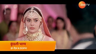 यह क्या हो गया  Kundali Bhagya New Promo  New Twist [upl. by Arita]