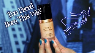 APPLICAZIONE E REVIEW  Fondotinta BORN THIS WAY by Too Faced  CherylPandemonium [upl. by Stephi298]