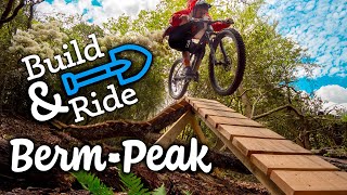 Building amp Riding all of Berm Peak Compilation [upl. by Natam]