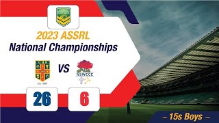 League NSWCHS v NSWCCC  ASSRL 15 Years Boys National Championships 2023 [upl. by Mcclary]