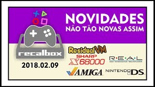 RECALBOX 20180209  NOVIDADES NÃO TÃO NOVAS ASSIM [upl. by Airdnek1]