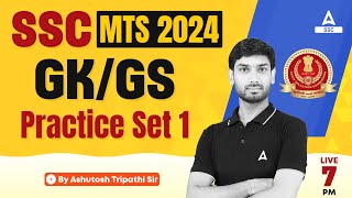 SSC MTS 2024  SSC MTS GK GS By Ashutosh Sir  SSC MTS GK GS Practice Set 1 [upl. by Adan]