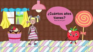 Spanish Song for Children  ¿Cuántos años tienes  How old are you [upl. by Euqinahs]