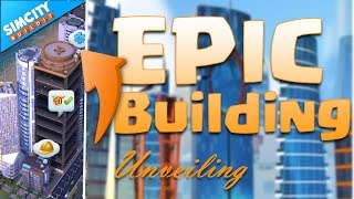 SimCity Buildit  Episode 4  Epic Building UNVEILING [upl. by Konstantine387]