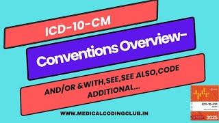 ICD 10 CM Conventions and Guidelines Overview [upl. by Lledniuq390]