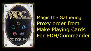 Magic the Gathering Proxy order from Make Playing Cards for my CommanderEDH decks [upl. by Yeroc]