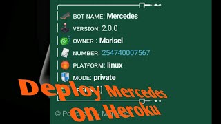 HOW TO DEPLOY A WHATSAPP BOT ON HEROKU FOR FREEACTIVE 247 STEP BY STEP TO DEPLOY MERCEDES [upl. by Kcirret]