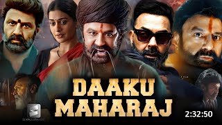 Daaku Maharaaj 2024 Full Movie Hindi Dubbed South Update  Nandamuri Balakrishna  Latest Movie [upl. by Ratib]