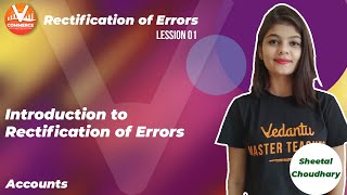 Rectification Of Errors L1  Introduction To Rectification Of Errors  Class 11 Accounts PDF Notes [upl. by Ricki]