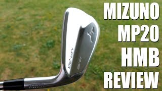 Mizuno MP20 HMB Irons In Depth Review [upl. by Bolan903]