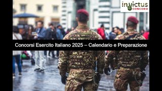 Concorsi Esercito Italiano 2025 – Calendario e Preparazione [upl. by Howard]