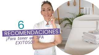 TIPS para Abrir un SPA 🤗  Recomendaciones Profesionales para tu Cabina de Cosmetología [upl. by Haydon167]