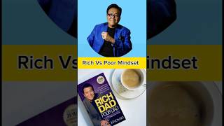 “Rich vs Poor Mindset  Rich Dad Poor Dad Lesson 1” shorts richdadpoordad [upl. by Wesley832]