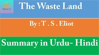 The waste land by TS Eliot summary in HindiUrdu [upl. by Sikleb]