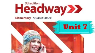 New Headway Elementary 5th Edition Students Book Unit 7 Remember When 0 1 [upl. by Varney]