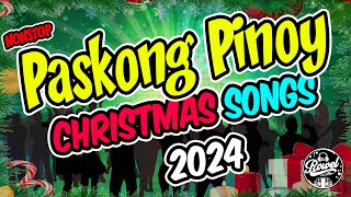 PASKONG PINOY  CHRISTMAS SONGS  Nonstop Disco Party Mix  Dj Rowel [upl. by Stuart489]