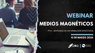 Webinar Medios Magnéticos SAG 2024 [upl. by Adnilra]