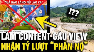 Phẫn nộ với KÊNH YOUTUBE lấy đau thương của cả nước làm CONTENT về LÀNG NỦ  Tin Nhanh 3 Phút [upl. by Ladonna572]