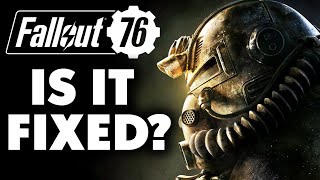 6 Years Later IS FALLOUT 76 FINALLY FIXED [upl. by Anaoy795]