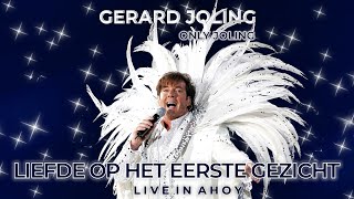 Gerard Joling  Liefde Op Het Eerste Gezicht Only Joling Live in Ahoy 2004 Officiële Audio [upl. by Odlanyar]