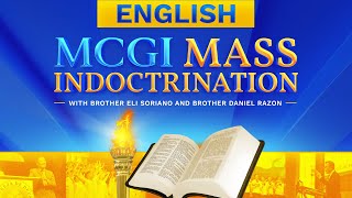 MCGI Mass Indoctrination  English Translation  Day 1  Monday November 18 2024 at 7 AM EDT [upl. by Eyahc]