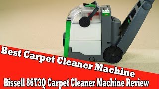 Best Carpet Cleaner Machine 2017  Bissell 86T3Q Big Green Carpet Cleaner Machine Review [upl. by Eseyt230]