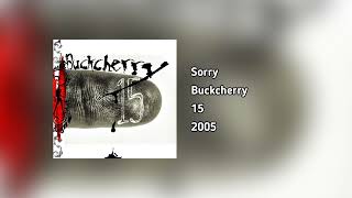 Buckcherry  Sorry HQ Audio [upl. by Ahsienel]