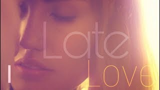 Late Love [upl. by Jacky680]