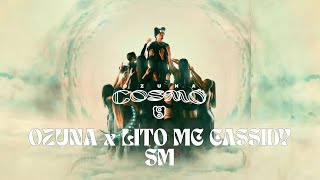 Ozuna Lito MC Cassidy  SM Visualizer Oficial  COSMO [upl. by Adla805]