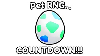 🔴Pet RNG COUNTDOWN COMING TODAY [upl. by Canter]