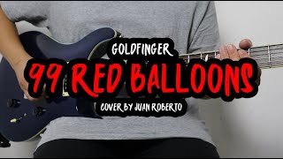 Goldfinger  99 Red Balloons Cover Solo [upl. by Oika]