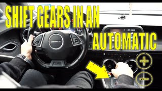 How To SHIFT Gears In An Automatic Car  Manual Mode In An Automatic Car [upl. by Selwyn475]