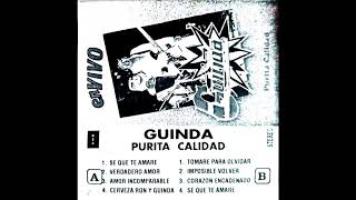 Cerveza ron y guinda  Grupo Guinda en vivo 1992 Local quotEl Colosoquot [upl. by Adilen]