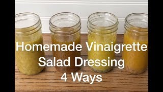 Homemade Vinaigrette Salad Dressing 4 Ways W 1 Recipe  AnOregonCottagecom [upl. by Aneret]