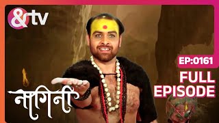 Shailu का परिवार गांव क्यू छोड़ देता है  Nagini Full Ep 161  29 Apr 23  Shivani andtvchannel [upl. by Kenlay93]