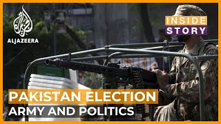 How much influence does Pakistans army have on elections  Inside Story [upl. by Burack]