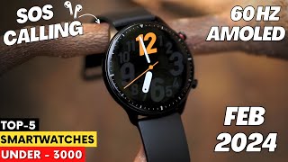 ⚡New Launch ⚡ Top 5 Best Smartwatch Under 3000 2024  Best Smartwatch Under 3000 in 2024 [upl. by Ettennat241]