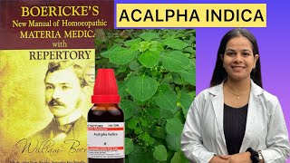 ACALPHA Indica homeopathic mother tincture from boerickes materia medica in Hindi [upl. by Aicissej125]