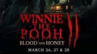 Winnie the PoohBlood and honey 2 2024 Official trailer [upl. by Anilesor184]