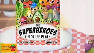 read aloud The Superheros on your plate by Tansy Boggon  Nutrition and healthy diet [upl. by Rochella]