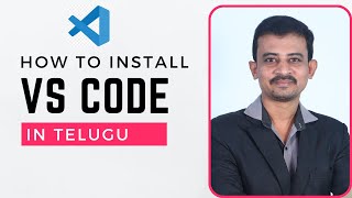 How To Install Visual Studio Code In Windows and run C JAVA PYTHON Programs  Explained In Telugu [upl. by Lacombe]