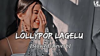 Lollypop Lagelu  SlowedReverb  लॉलीपॉप लागेलू  Pawan Singh  VISH LOFI WORLD [upl. by Coveney]