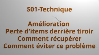 S01 T07 Amélioration du tiroir du haut perte items [upl. by Assele469]